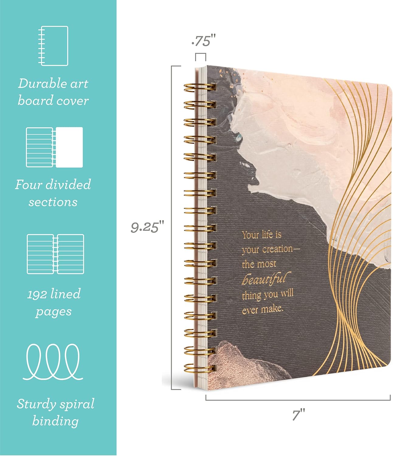 Compendium Spiral Notebook - Your life is your creation... — A Designer Spiral Notebook with 192 Lined Pages, College Ruled, 7.0”W x 9.25”H