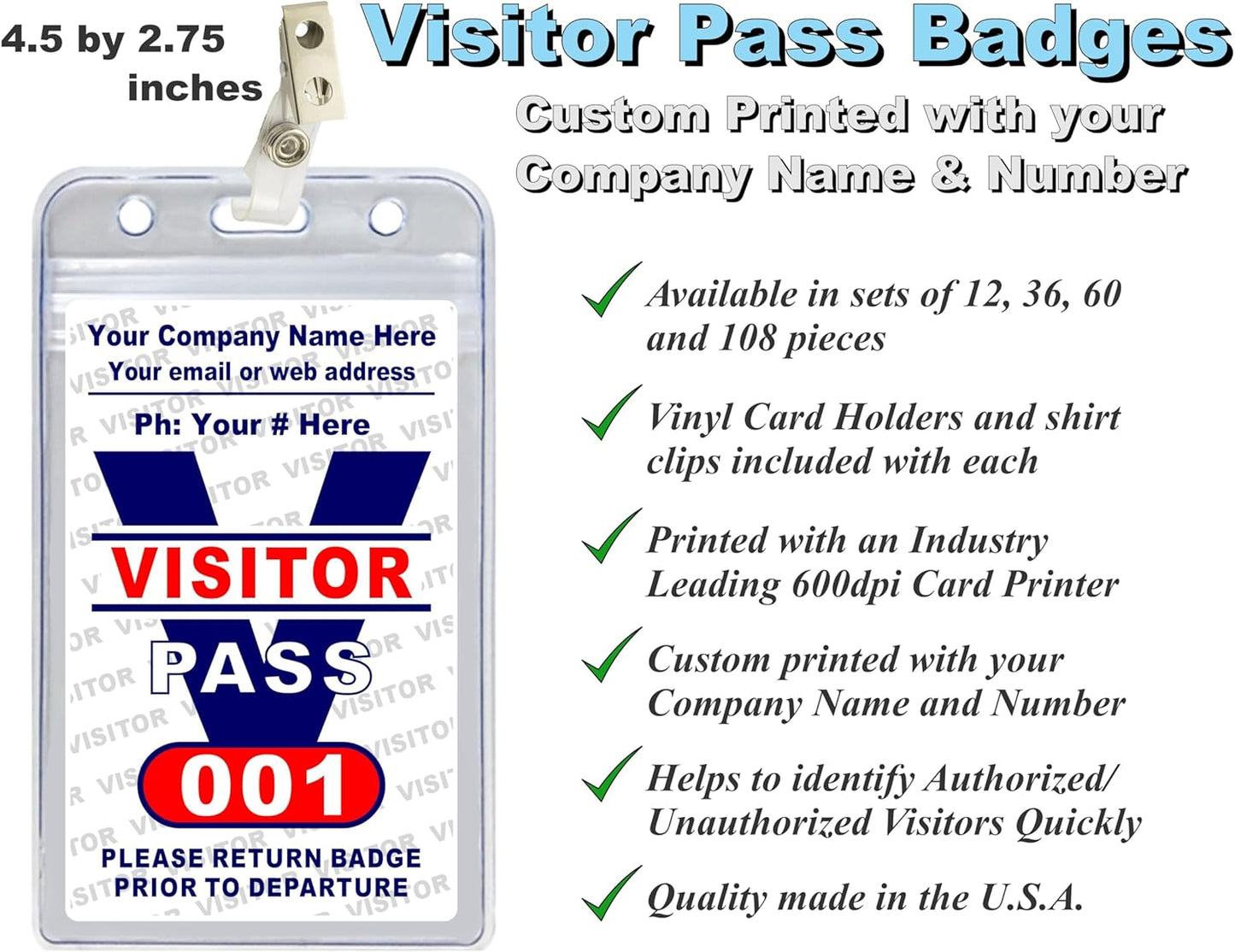 Visitor Pass Badges - PVC Plastic (Custom Printed with Your Company INFO) Available in 12, 36, 60 and 108 Piece Sets. Made in The U.S.A.