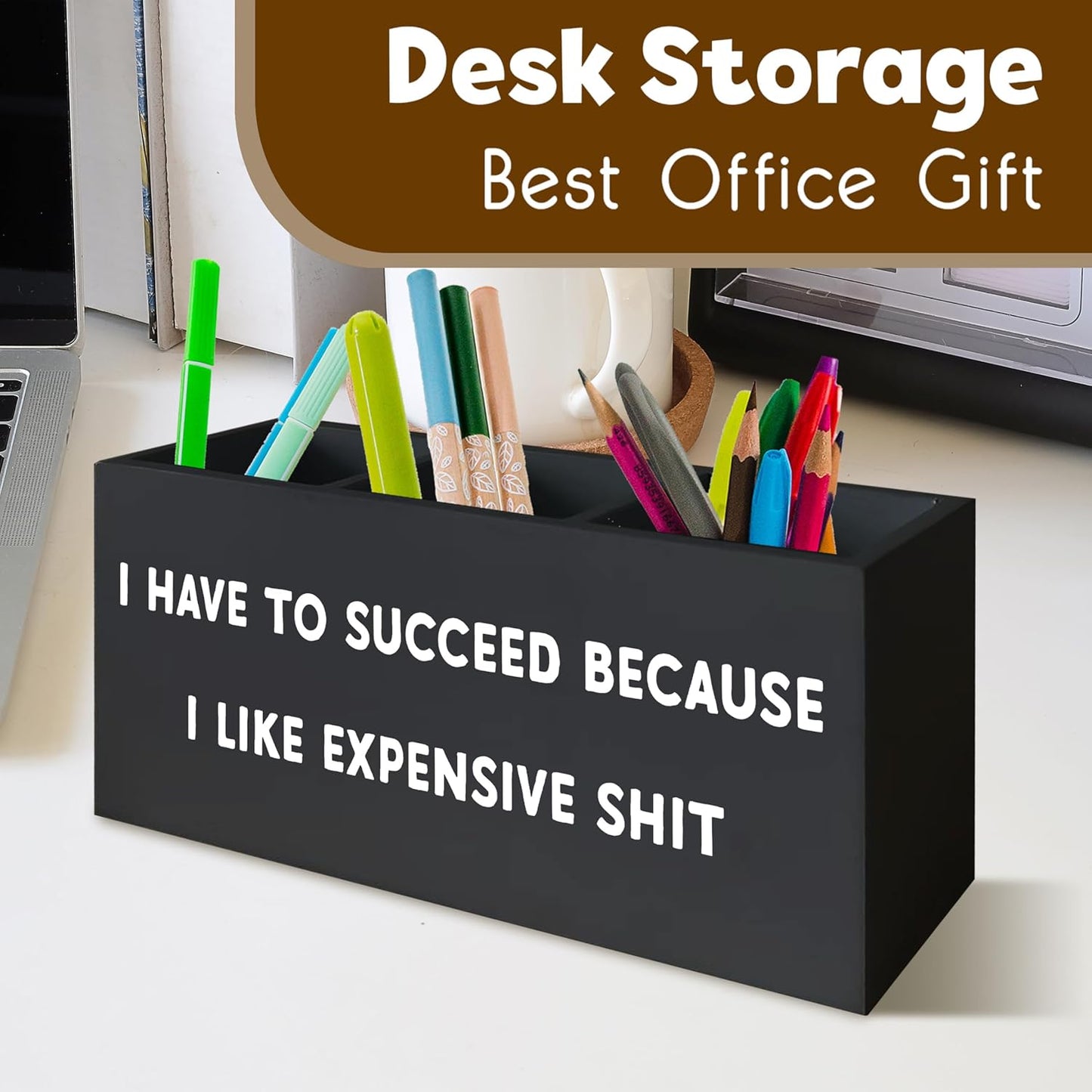 Funny Sign Decor Pen Holder for Desk, Funny Black Office Signs Decor, I Have to Succeed Because I like Expensive Shit, Amusing Decor Office Pen Holder for Women Men Desk Accessories